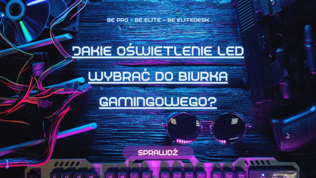 oswietlenie ledowe w biurko gamingowym